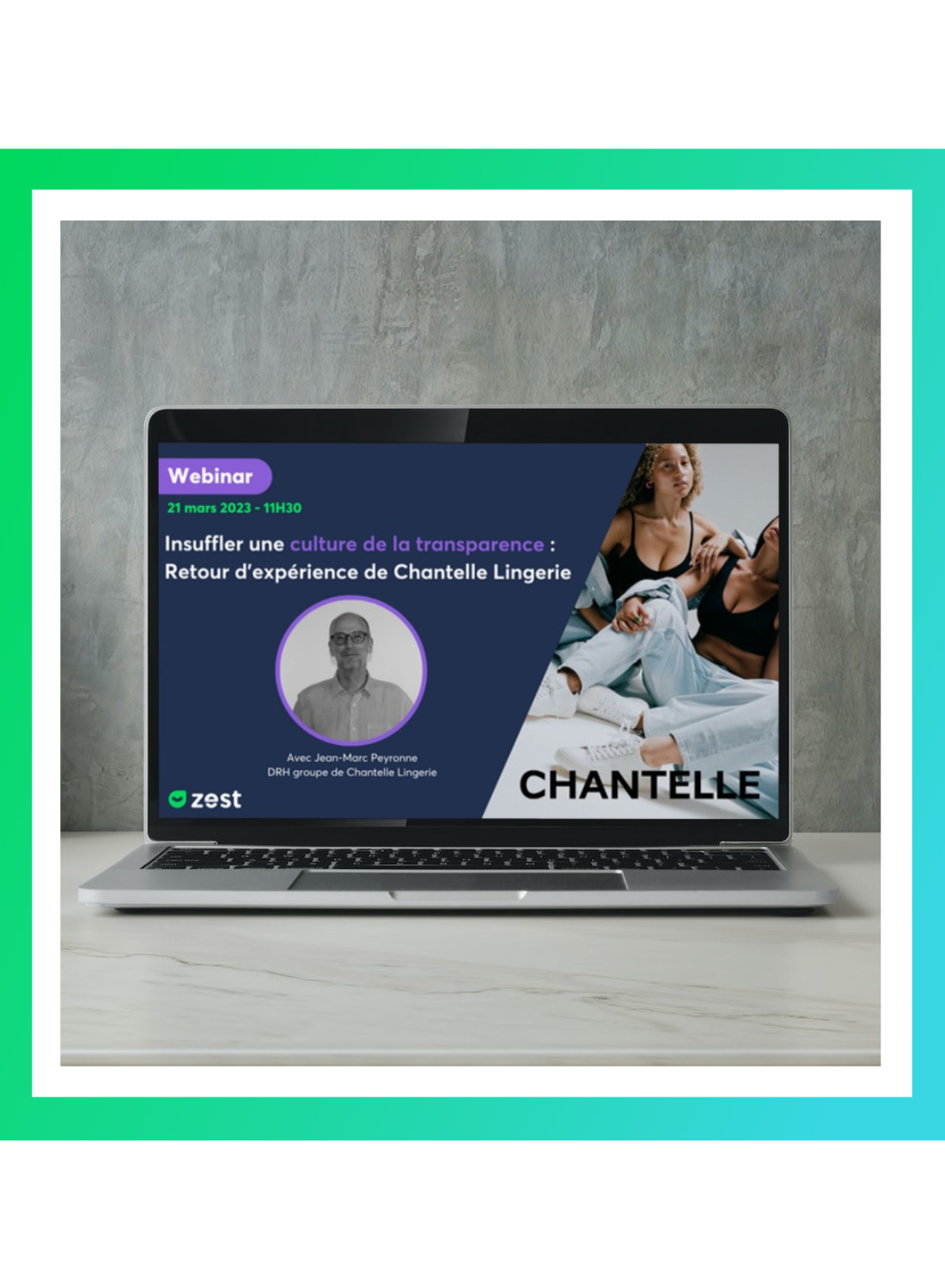 Webinar Chantelle, culture & transparence