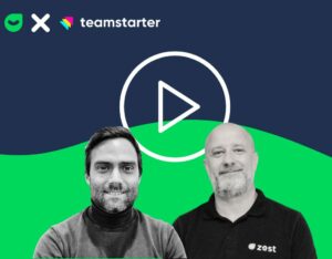 Zest x Teamstarter - Devenez leader du changement en 3 étapes