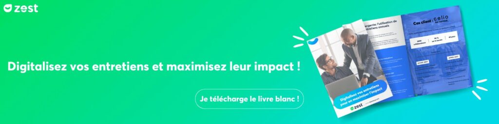 Téléchargez le livre blanc : "Digitalisez vos entretiens et maximisez leur impact!"