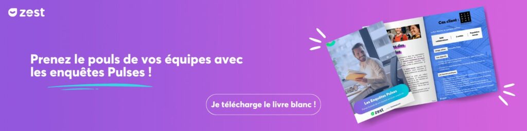 Téléchargez le livre blanc : "Prenez le pouls de vos équipes en un éclair avec les enquêtes Pulses !"